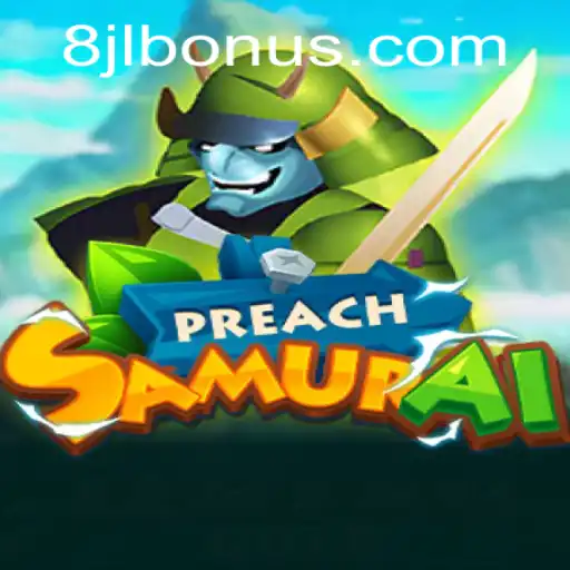 PreachSamurai: Embark on a Journey of Honor and Strategy